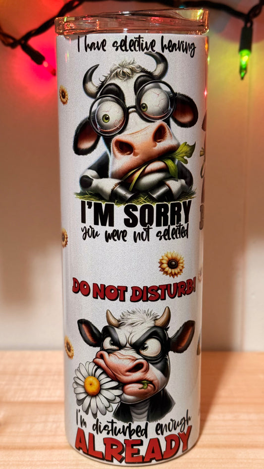 20oz Sarcastic Cow