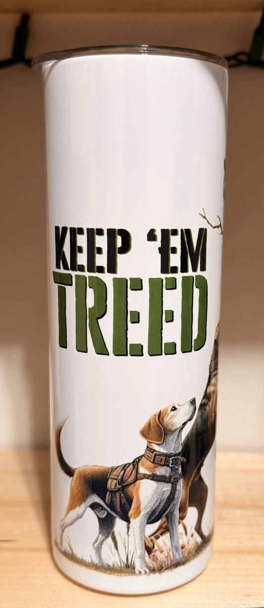 20oz Keep Em’ Treed tumbler