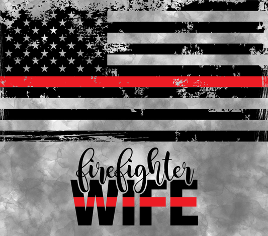 Firefighter Wife Tumbler